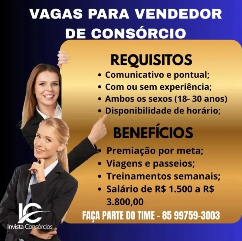 1 Vaga de emprego para Vendedor De Consórcio sem experiência na empresa Invista Consórcios em 12/09