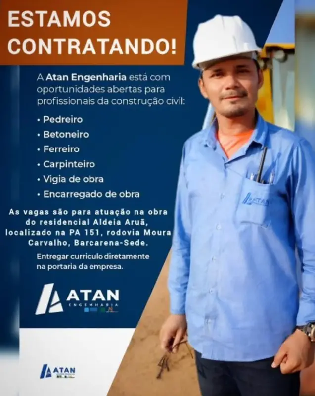 1 Vaga de emprego para Pedreiro Ferreiro Carpinteiro Vigia De Obra Encarregado De Obra na empresa ATAN em 06/09
