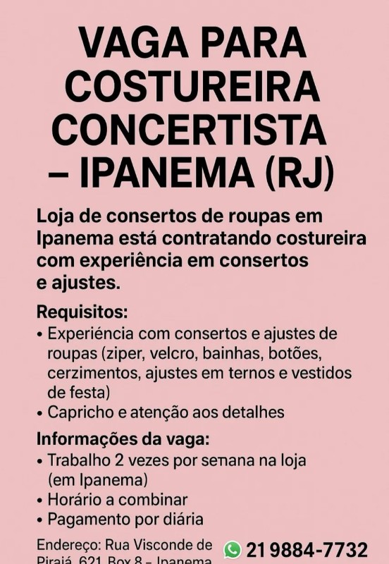 1 Vaga de emprego para Costureira Concertista na empresa Loja de Consertos de Roupa em 23/09