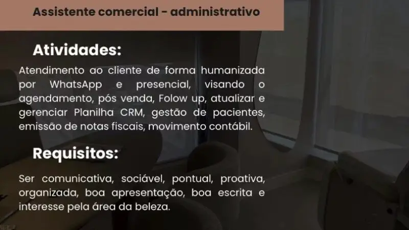 1 Vaga de emprego para Assistente Comercial na empresa Pessoas 23 em 08/09