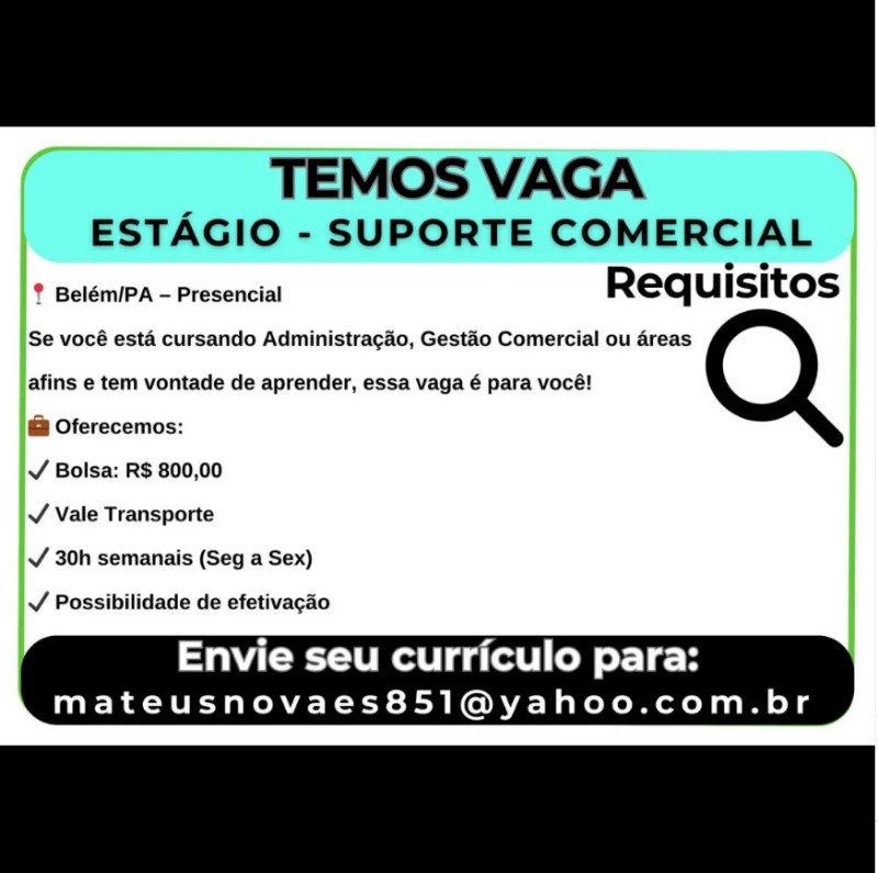 1 Vaga de emprego para Estagio Suporte Comercial na Cidade em 17/09