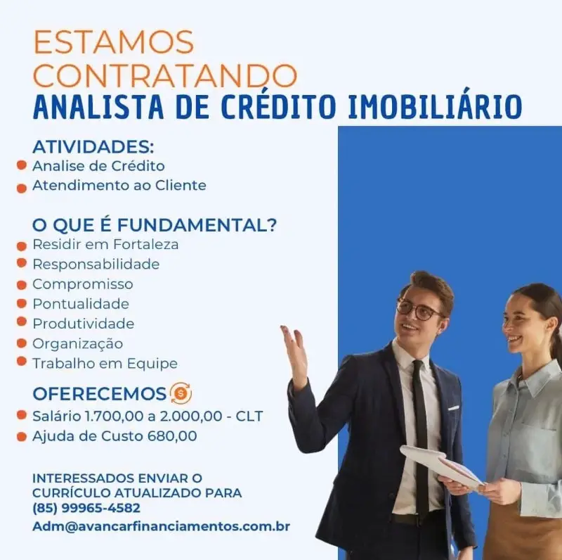 1 Vaga de emprego para Analista De Crédito Imobiliário na empresa Avanças Financiamentos em 12/09