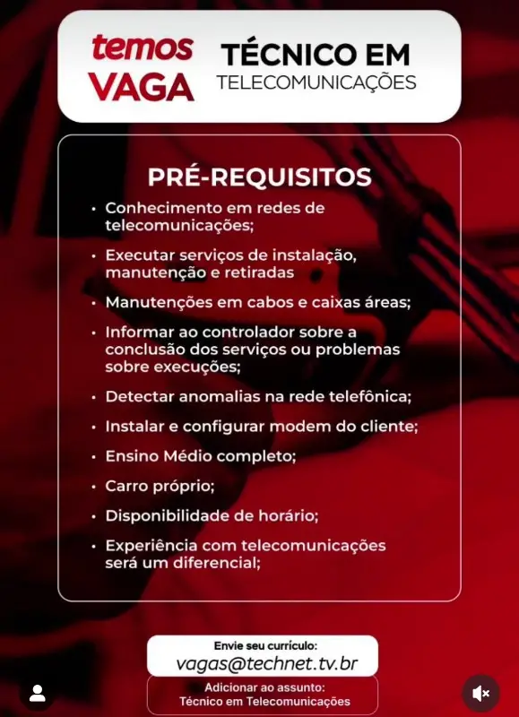 1 Vaga de emprego para Técnico Telecomunicações sem experiência na empresa Technet em 10/09
