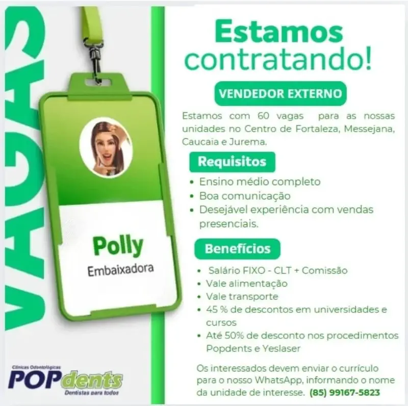 1 Vaga de emprego para Vendedor Externo na empresa Pop Dents em 12/09