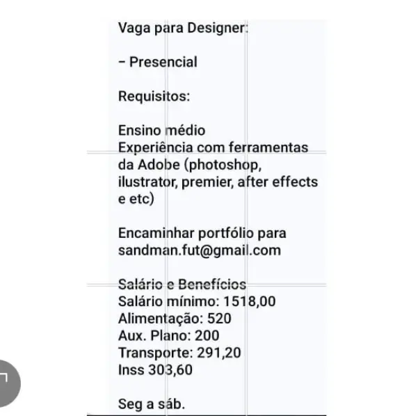 1 Vaga de emprego para Designer na Cidade Salvador em 06/09