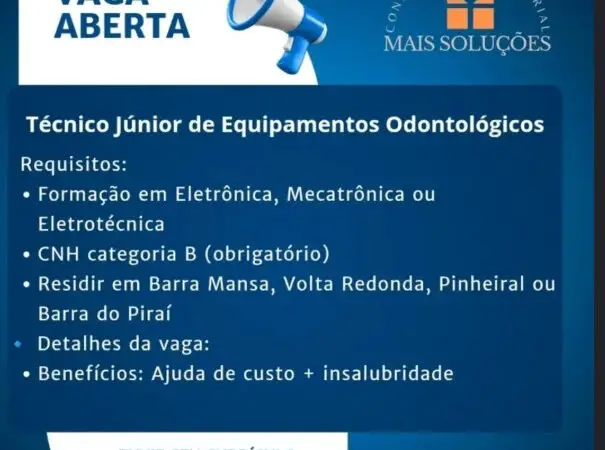 1 Vaga de emprego para Técnico Júnior De Equipamentos Odontológicos na Cidade Volta Redonda em 06/09