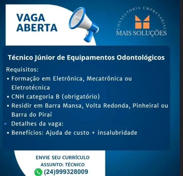1 Vaga de emprego para Técnico Júnior De Equipamentos Odontológicos na Cidade Volta Redonda em 06/09