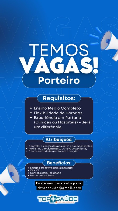 1 Vaga de emprego para Porteiro na empresa Top Saúde em 12/09
