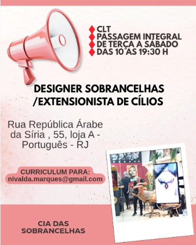 2 Vagas de emprego para Designer De Sobrancelhas, Extensionista De Cílios na empresa Cia das Sobrancelhas em 26/09