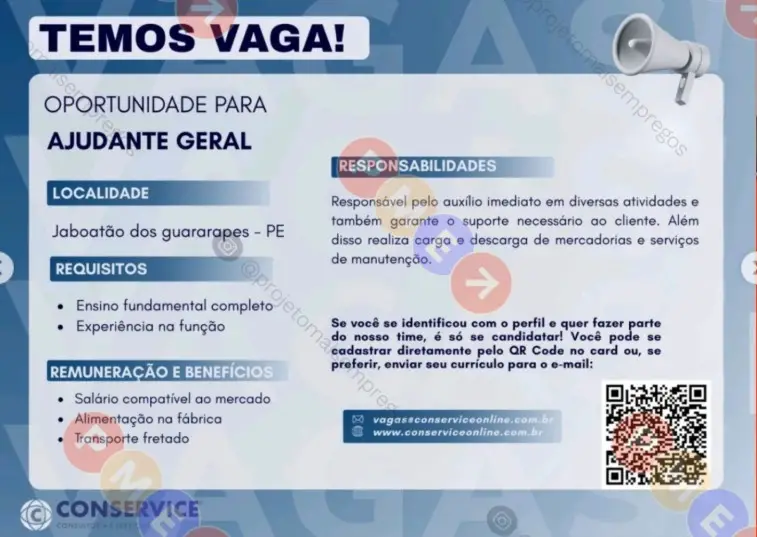 1 Vaga de emprego para Ajudante Geral na empresa Conservice em 08/09