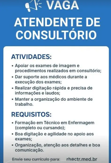 1 Vaga de emprego para Atendente sem experiência no Segmento de Consultório em 06/09