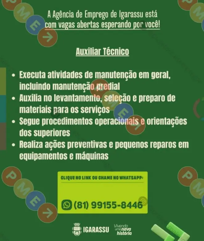 1 Vaga de emprego para Auxiliar Técnico na empresa Agência de Empregos de Igarassu em 06/09