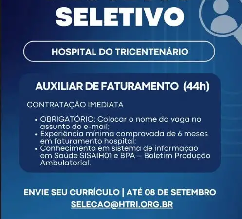 1 Vaga de emprego para Auxiliar De Faturamento na empresa Hospital do Tricentenário em 06/09