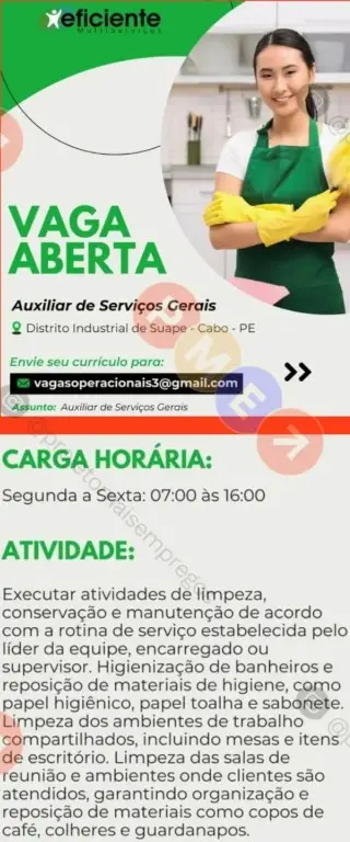 1 Vaga de emprego para Auxiliar De Serviços Gerais na empresa Eficiente em 08/09