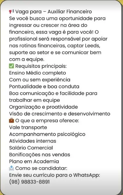 1 Vaga de emprego para Auxiliar sem experiência no Segmento financeiro em 08/09