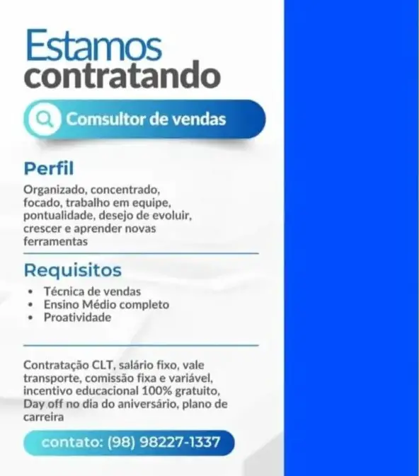 1 Vaga de emprego para Consultor De Vendas sem experiência no Segmento comercial em 06/09