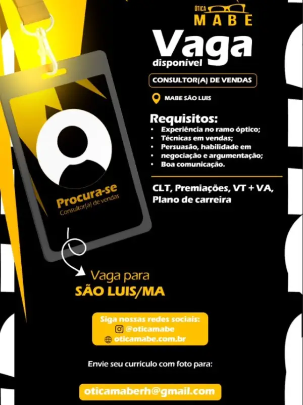 1 Vaga de emprego para Consultor De Vendas na empresa Ótica Mabe em 08/09