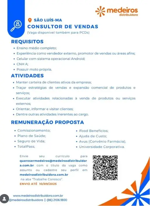 1 Vaga de emprego para Consultor De Vendas na empresa Medeiros Distribuidora em 08/09