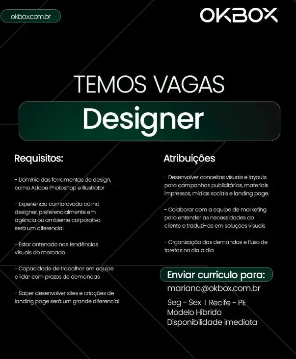 1 Vaga de emprego para Designer na empresa Oxbox em 08/09