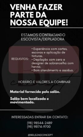 1 Vaga de emprego para Escovista Depiladora na empresa Salão de beleza Beleza Concept em 06/09