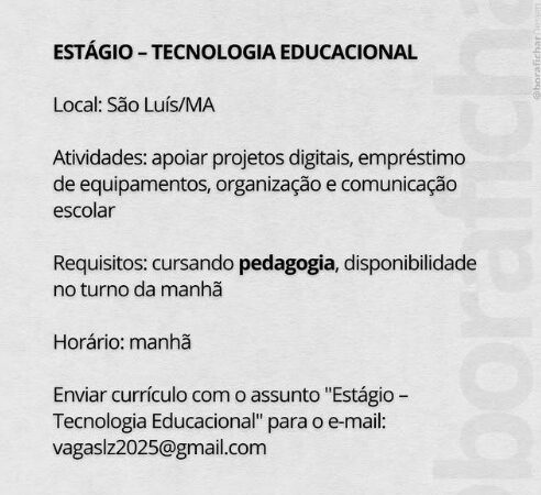 1 Vaga de emprego para Estágio De Tecnologia Educacional sem experiência no Segmento escolar em 06/09