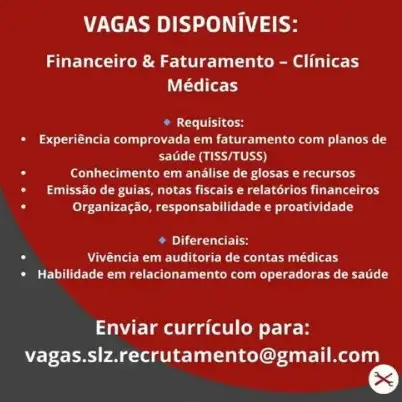 1 Vaga de emprego para Financeiro Faturamento no Segmento de clínicas médicas em 08/09