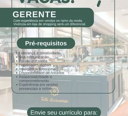 1 Vaga de emprego para Gerente no Segmento de loja de roupas em 08/09
