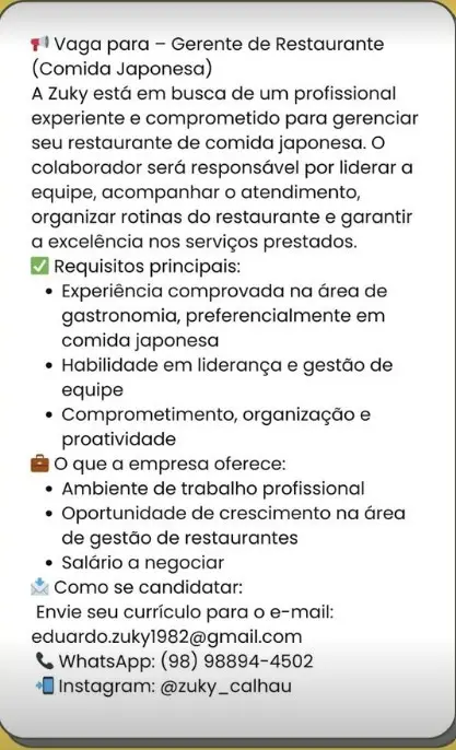 1 Vaga de emprego para Gerente na empresa Restaurante Zuky em 06/09