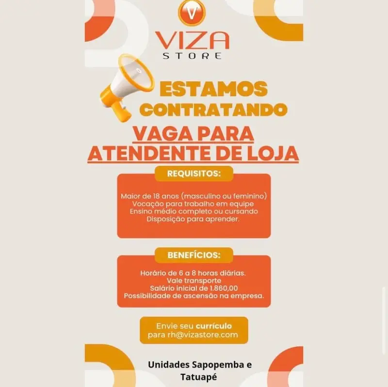 1 Vaga de emprego para Atendente De Loja na empresa Visa store em 06/09