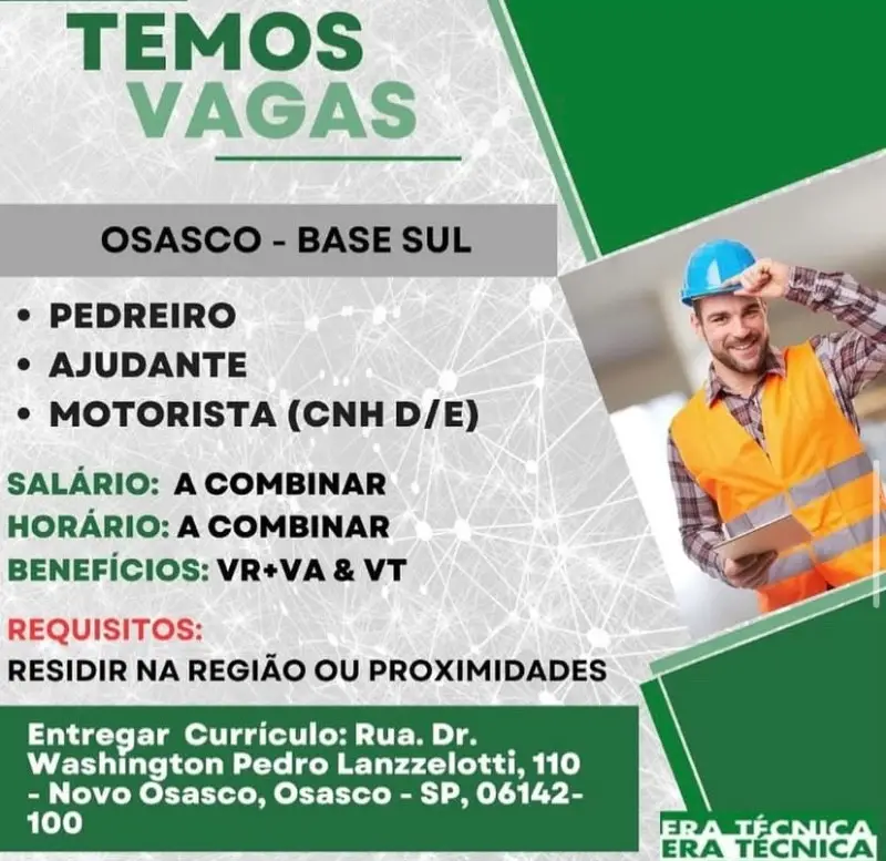 3 Vagas de emprego para Pedreiro, Ajudante E Motorista na empresa Era técnica em 06/09