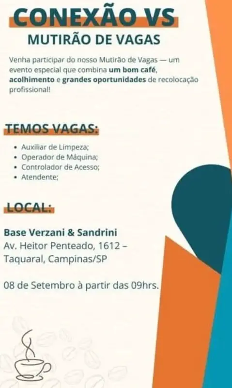 4 Vagas de emprego para Auxiliar De Limpeza, Operador De Máquina, Controlador De Acesso E Atendente na empresa Base Verzani & Sandrini em 06/09