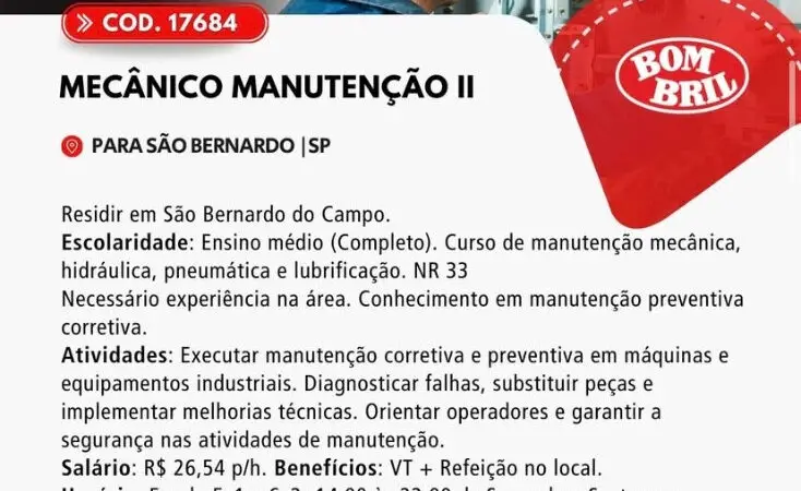 1 Vaga de emprego para Mecânico Manutenção Ii na Cidade em 06/09