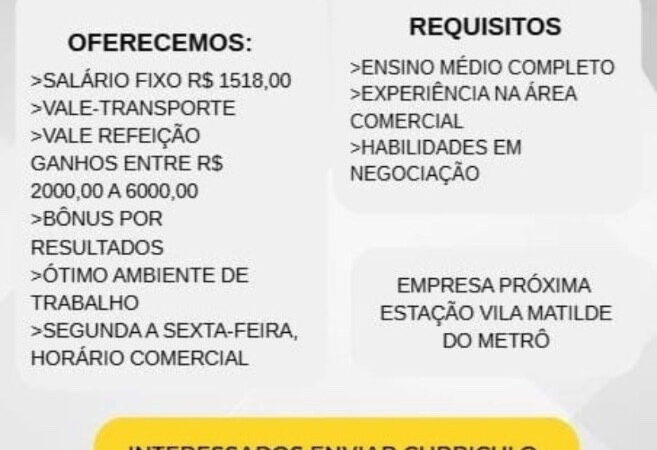 1 Vaga de emprego para Consultor Comercial no Bairro Vila Matilde em 08/09