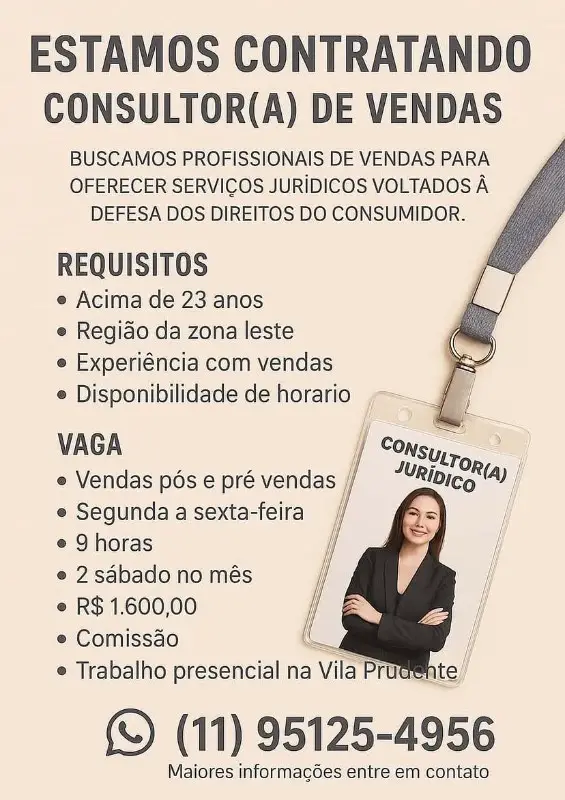 1 Vaga de emprego para Consultor De Vendas no Bairro Vila Prudente em 08/09