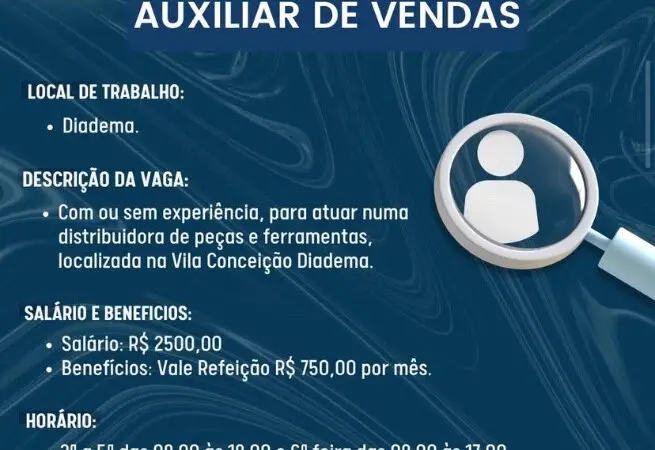 1 Vaga de emprego para Auxiliar De Vendas sem experiência na Cidade Diadema em 08/09
