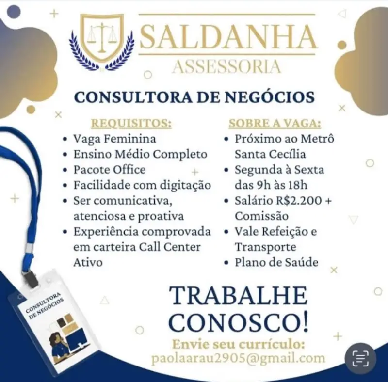 1 Vaga de emprego para Consultora De Negócios na empresa Saldanha assessoria em 08/09