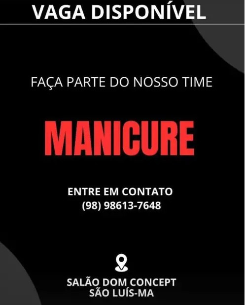 1 Vaga de emprego para Manicure na empresa Salão de Beleza Dom Concept em 08/09