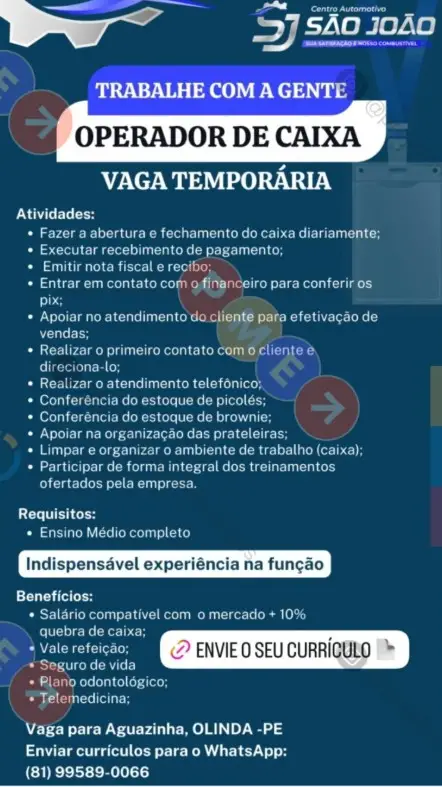 1 Vaga de emprego para Operador De Caixa na empresa Centro Automotivo São João em 06/09