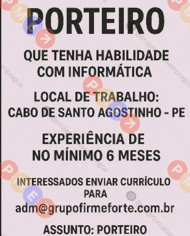 1 Vaga de emprego para Porteiro na empresa Grupo Firme Forte em 10/09