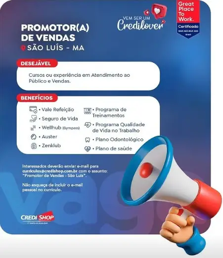 1 Vaga de emprego para Promotor De Vendas sem experiência na empresa Credishop em 06/09