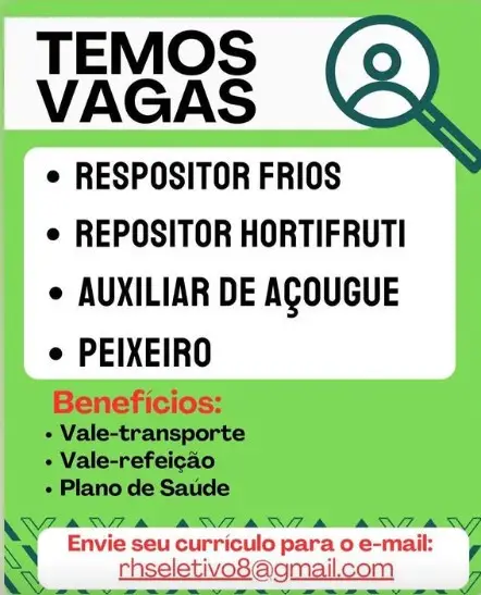 4 Vagas de emprego para Repositor Frios, Repositor Hortifruti, Auxiliar De Açougue, Peixeiro no Segmento de mercado em 06/09