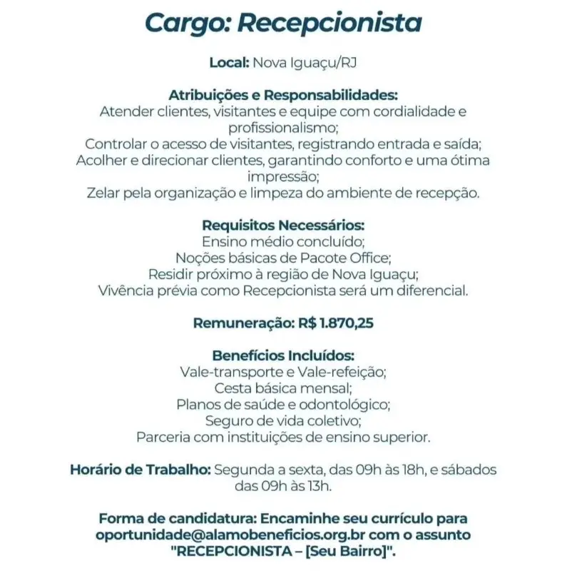 1 Vaga de emprego para Recepcionista sem experiência na empresa Alamo Benefícios em 08/09