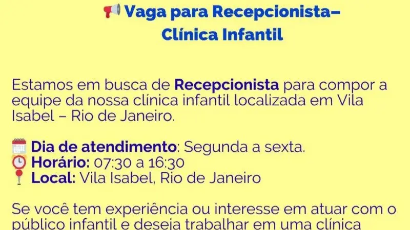 1 Vaga de emprego para Recepcionista na empresa Clinica Bambinfisio em 08/09