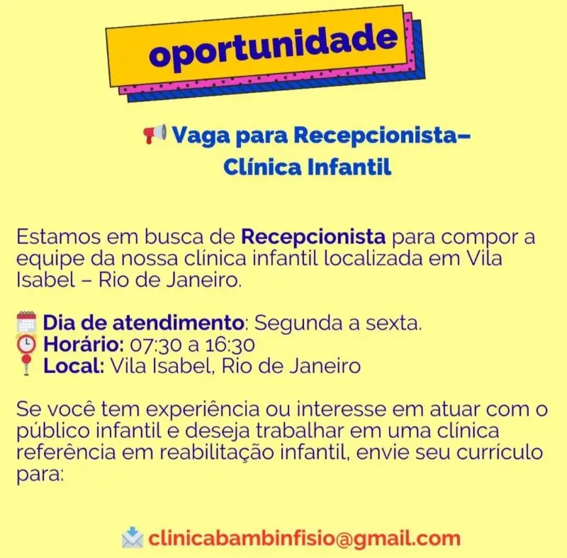1 Vaga de emprego para Recepcionista na empresa Clinica Bambinfisio em 08/09