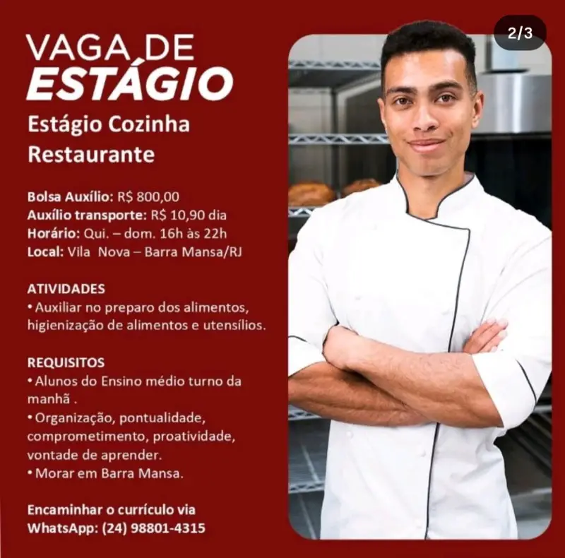 1 Vaga de emprego para Estágio Cozinha na Cidade Barra Mansa em 08/09