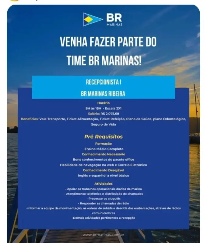 1 Vaga de emprego para Recepcionista I sem experiência na empresa Br Marinas em 08/09