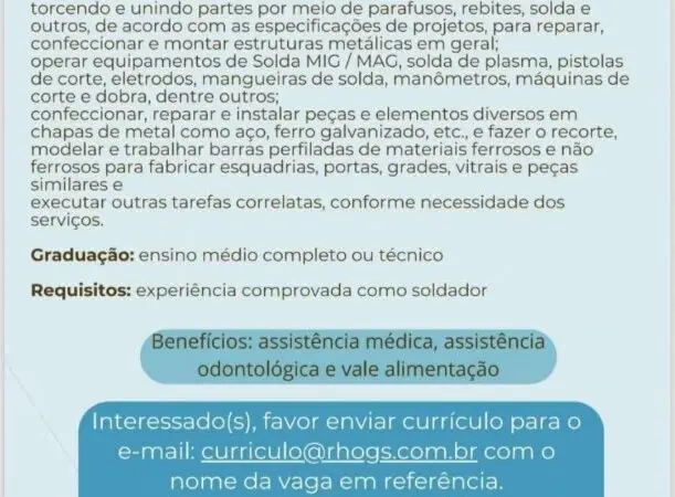 1 Vaga de emprego para Soldador na empresa Rhogs em 08/09
