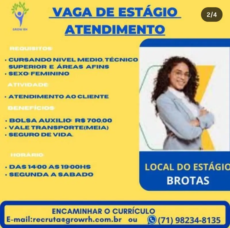 1 Vaga de emprego para Estágio Atendimento na empresa Growrh em 09/09