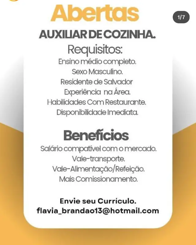1 Vaga de emprego para Auxiliar De Cozinha na Cidade Salvador em 09/09