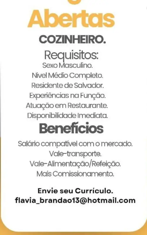 1 Vaga de emprego para Chefe De Cozinha na Cidade Salvador em 09/09